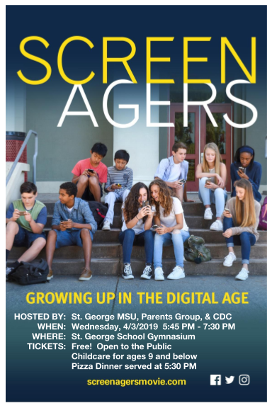 Saint George MSU, Parents Group, and Community Development Corporation are proud to present the documentary film "Screenagers."  